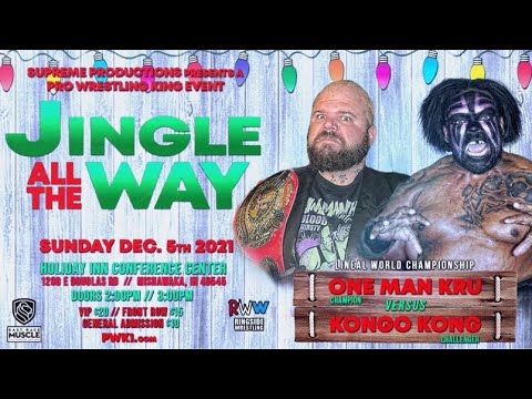 Kongo Kong vs. One Man Kru - Lineal World Championship Match 12/5/2021 South Bend, Indiana