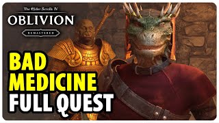Bad Medicine - Full Side Quest Walkthrough | The Elder Scrolls 4 Oblivion Remastered