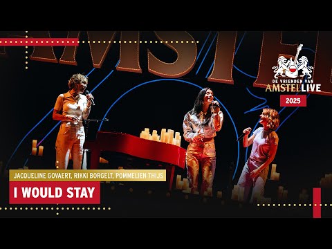 Jacqueline, Pommelien, Rondé | I Would Stay | VVAL2025