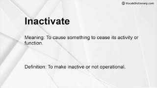 Inactivate Meaning