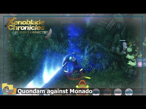 Quoandom against Monado | Xenoblade Chronicles: Future Connected