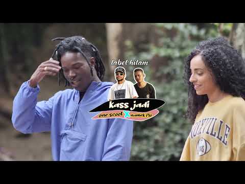 One scoot ft Namek Flo - kass jadi (Official Music Audio)