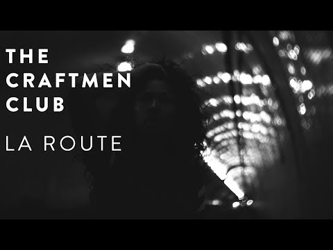 The Craftmen Club - La route (clip officiel)