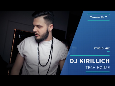 DJ KIRILLICH /tech house/ @ Pioneer DJ TV | Moscow
