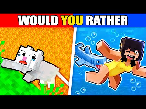 Extreme Minecraft would you Rather