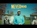 Vanilla Ft Roma - Nevermind (Official Music Video)