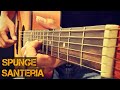 Spunge - Santeria ( Fingerstyle Cover )