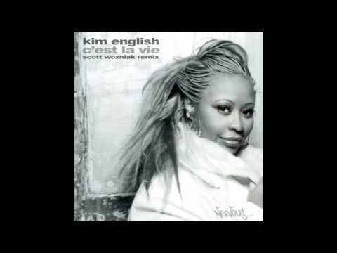 Kim English - C'est La Vie - Scott Wozniak Remix