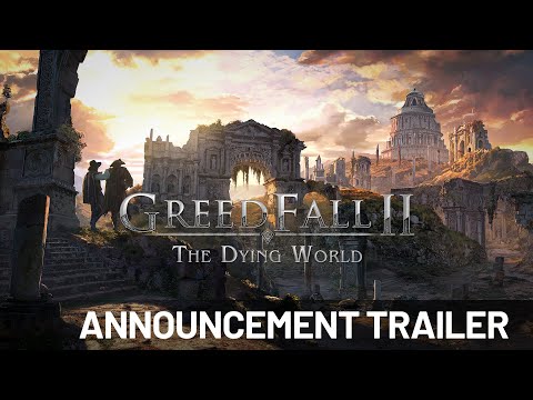 GreedFall 2 - The Dying World | Announcement Trailer thumbnail