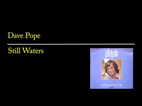 Dave Pope - Still Waters