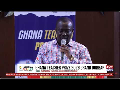 Ghana Teacher Prize 2026 Grand Durbar | 07-10-2026 | JoyNews | 07-10-2026