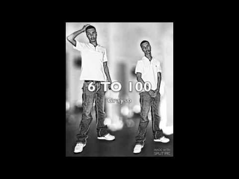 6 To 100 - Grayso (Official Audio)