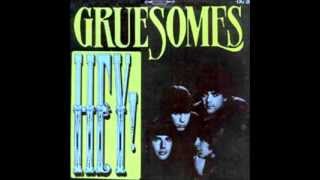 The Gruesomes - Won't You Listen ?