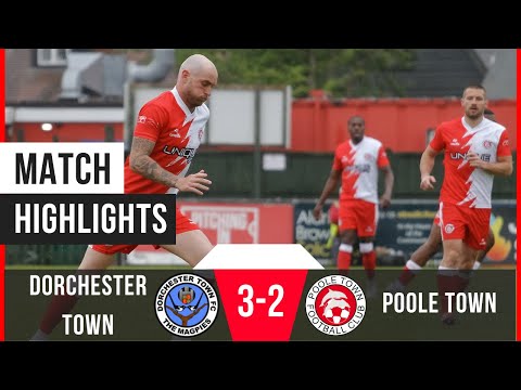 Dorchester Town 3-2 Poole Town | Southern League Premier South