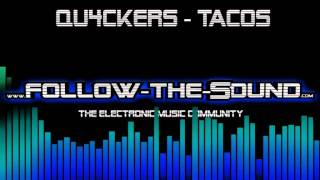Qu4ckers - Tacos