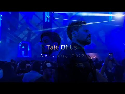 Tale of Us playing Lastraw & Nine Collins - The Truth (Justrice Remix) at Awakenings
