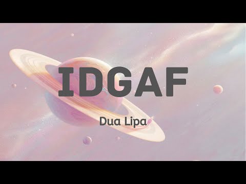 Idgaf - Pop Rewind