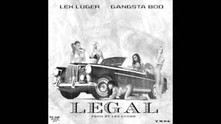 Lex Luger feat. Gangsta Boo - "Legal"