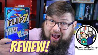 Ryan and Bethany Board Game Reviews - Flip 7 video thumbnail