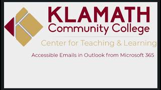 FACULTY: Accessible Emails with Outlook (Microsoft 365 and Office.com)
