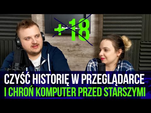 Czyść historię w przeglądarce i chroń komputer przed starszym zboru - Syn Marnotrawny #152
