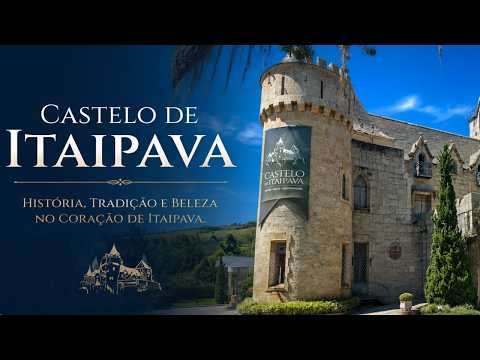 CASTELO DE ITAIPAVA