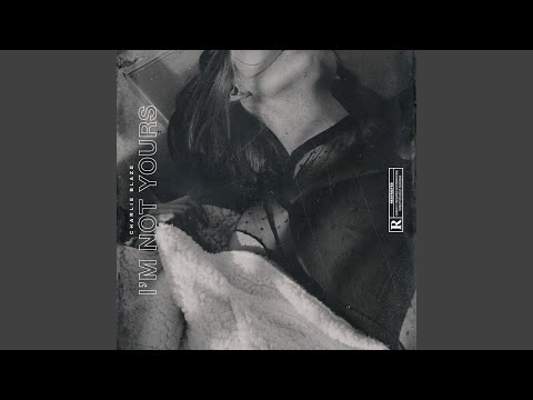 I'm Not Yours
