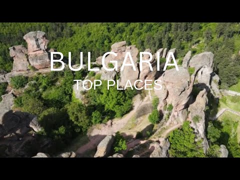 TOP PLACES TO VISIT IN BULGARIA | Travel