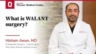 What is WALANT surgery? | Ohio State Medical Center