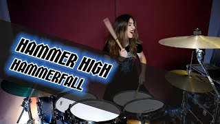 Hammerfall - Hammer High (Drum Cover By Elisa Fortunato)