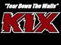"Tear Down The Walls" by Kix (Lyrics included)