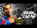 Ronaldinho ● Football's Greatest Entertainment