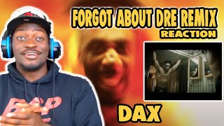 IT'S THE HA FOR ME - Dax forgot about Dre Remix Reaction