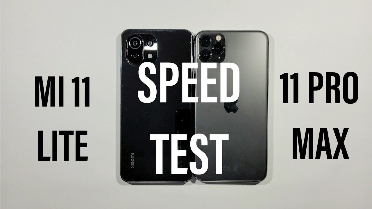 Xiaomi Mi 11 Lite vs Iphone 11 Pro Max Speed Test