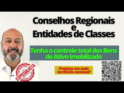 Controle Patrimonial em Conselhos Regionais e Entidades de Classes Avaliação Patrimonial Inventario Patrimonial Controle Patrimonial Controle Ativo Controle Patrimonial em Conselhos Regionais e Entidades de Classes Consultoria Empresarial Passivo Bancário Ativo Imobilizado Ativo Fixo