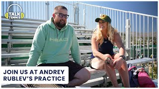 Andrey Rublev Gear Chat at BNP Practice Sesh