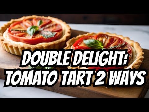 Tomato tart two ways: plain, plus with Brie