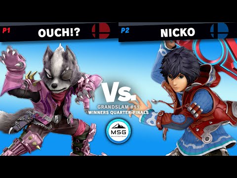 GrandSlam #11 / Ouch!? (Wolf) Vs. Nicko (Shulk) (Losers Semis)