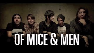 Of Mice &amp; Men - My Understandings