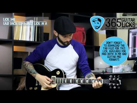Lick 345/365 - Laid Back Soft Jazz Lick in A | 365 Guitar Licks Project