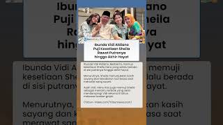 Momen Haru Ibunda Vidi Aldiano Puji Kesabaran Sheila Dara Merawat Sang Suami Melawan Kanker