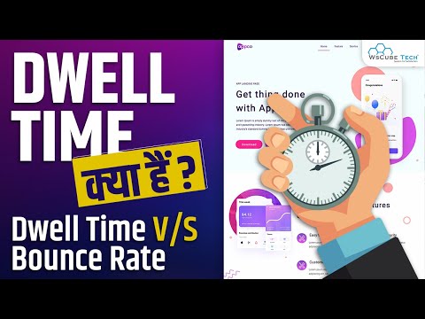 Dwell Time Kya Hai | Dwell Time VS Bounce Rate | Why It Matters for SEO