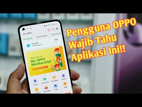 OPPO Users Must Know the My OPPO Application!!