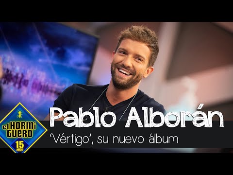 Pablo Alborán habla del mensaje de 'Vértigo', su nuevo disco - El Hormiguero