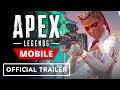 Apex Legends Mobile: Cold Snap - Official Gameplay Trailer
