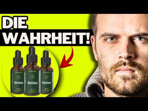 🔥 KETOSANA FUNKTIONIERT ES?  ERFAHRUNGEN UND TESTBERICHT - Die Tropfenform Erklärt - LOHNT ES SICH?