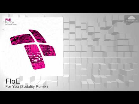 ENTRM073 FloE - For You (Sodality Remix) [Progressive Trance]