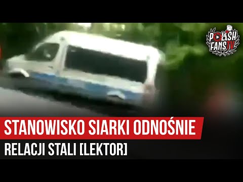 Stanowisko Siarki odnośnie relacji Stali [LEKTOR] (28.06.2020 r.)
