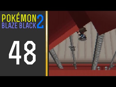 Pokémon Blaze Black 2 - Episode 48: Across Driftveil Drawbridge