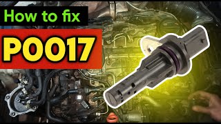 P0017 | p0017 camshaft position correlation bank 1 sensor a | code p0017